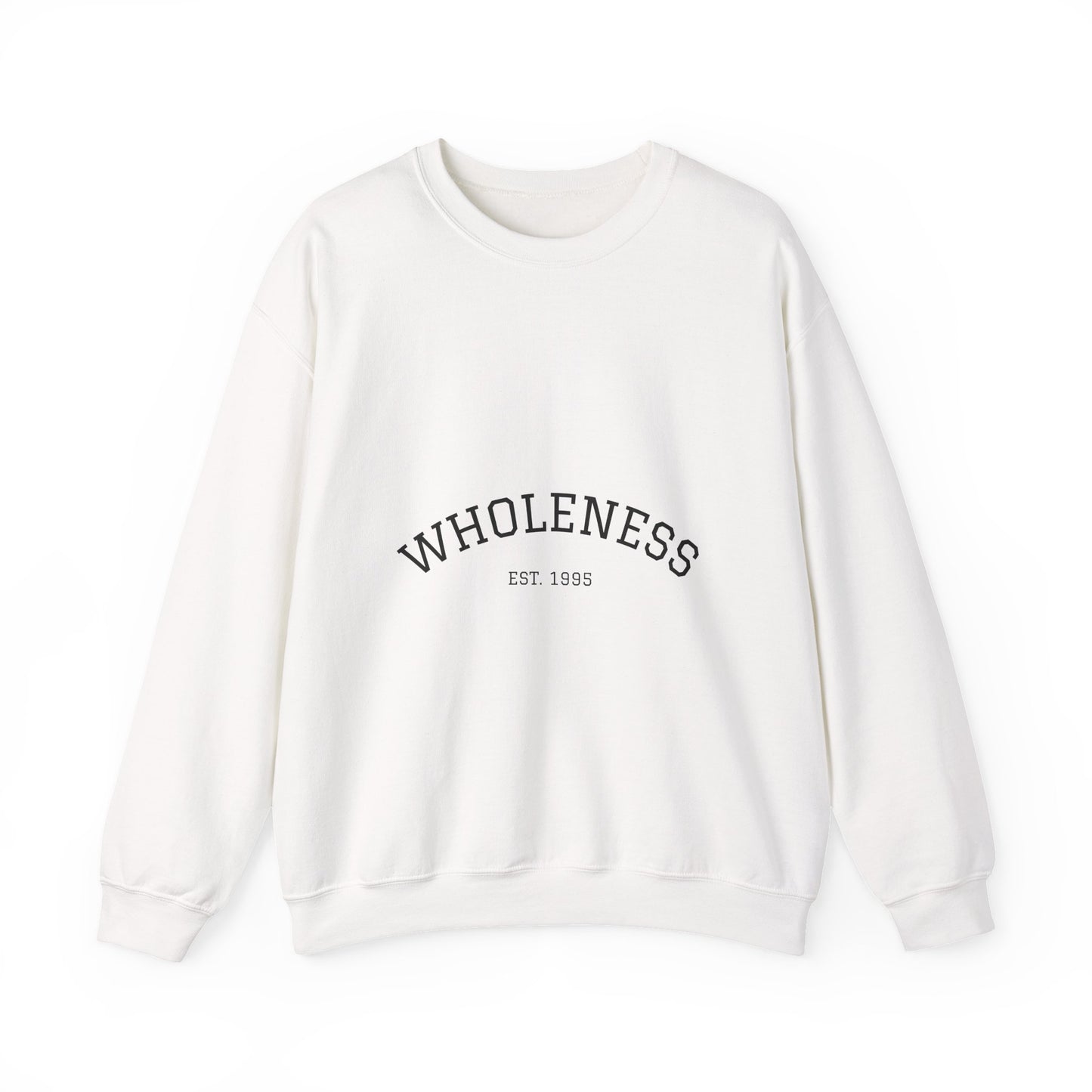 Wholeness Crewneck Sweatshirt — Minimal Comfort Graphic Pullover