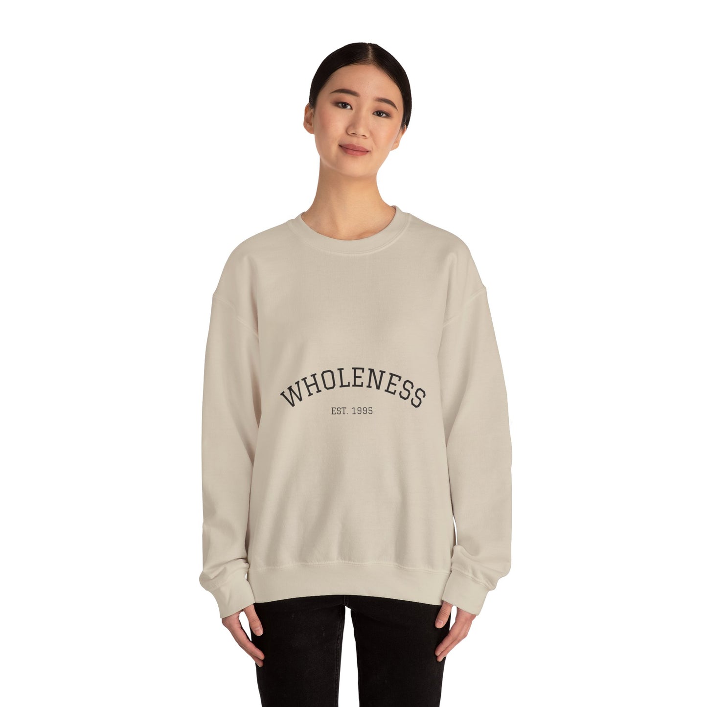 Wholeness Crewneck Sweatshirt — Minimal Comfort Graphic Pullover